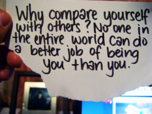 why-compare-yourself-to-others-quote